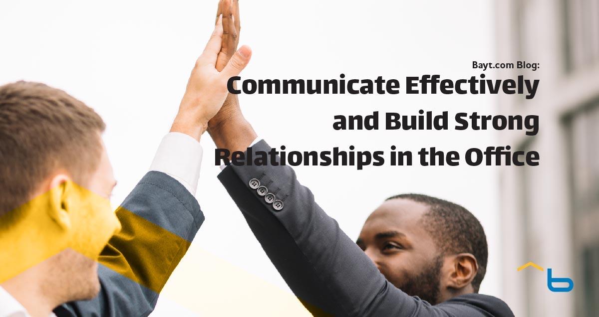 Building Stronger Relationships through Communication