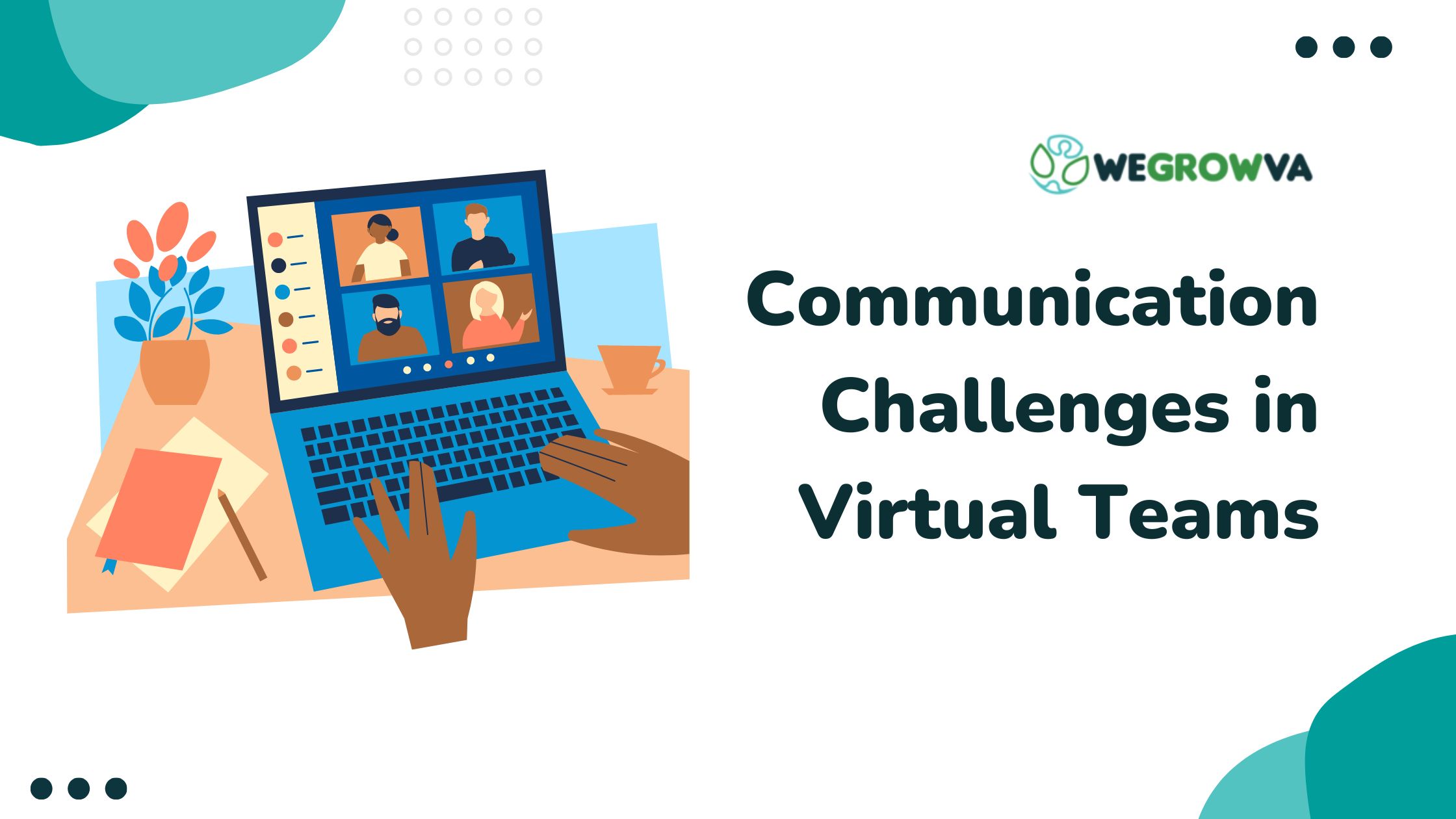 Communication Challenges in Virtual Teams